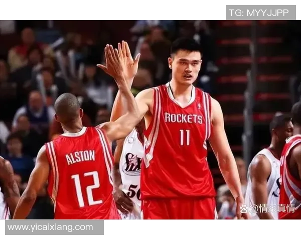 姚明篮球生涯精彩瞬间回顾与感悟分享